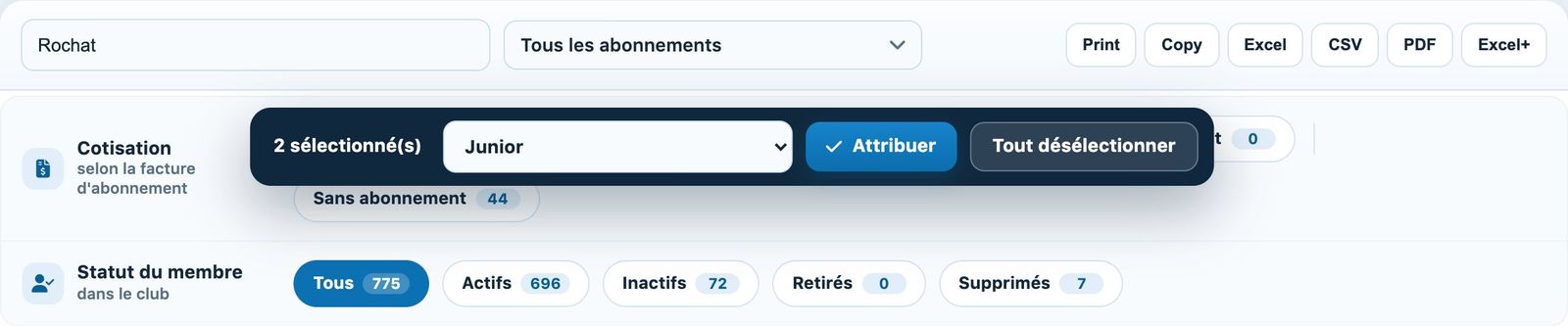 Deux membres cochés et la barre d'attribution groupée