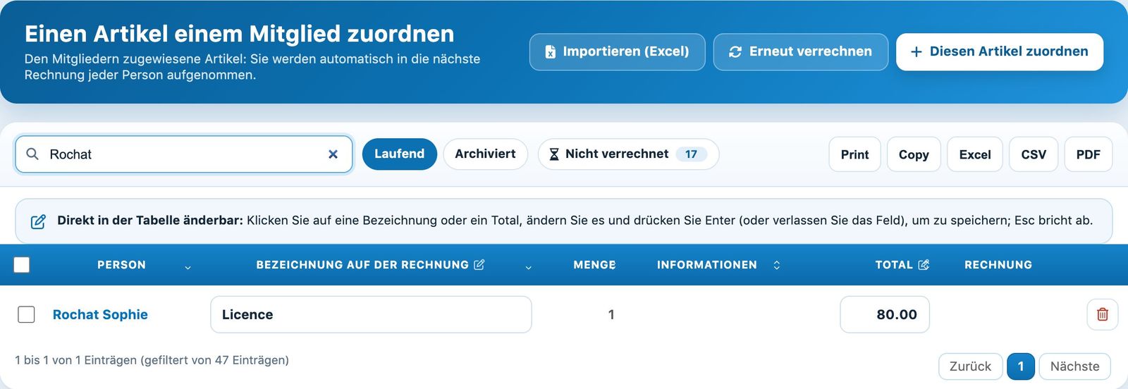 Ein einem Mitglied zugeordneter Artikel, der auf die Verrechnung wartet