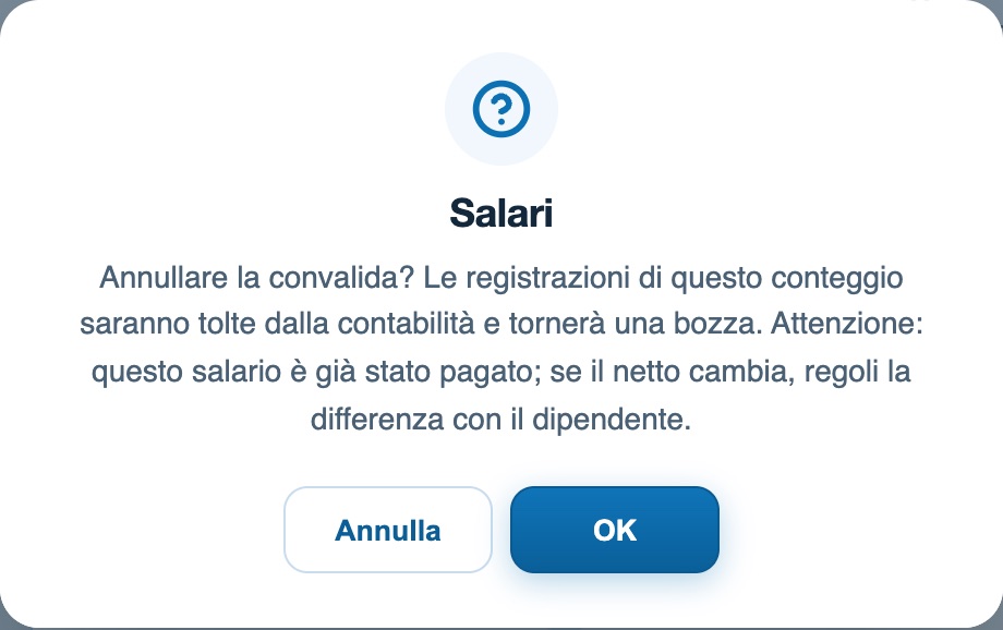 Conferma: annullare la convalida toglie le registrazioni del conteggio dalla contabilità